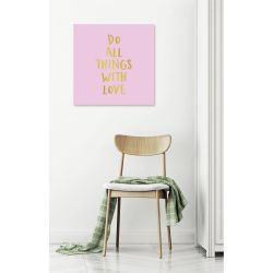 DO ALL THINGS WITH LOVE poster