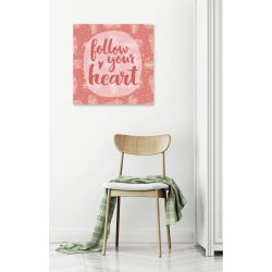 FOLLOW YOUR HEART poster